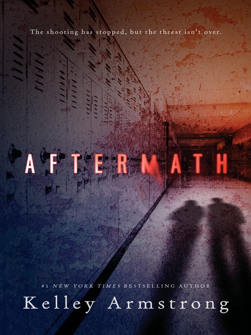 Title details for Aftermath by Kelley Armstrong - Available